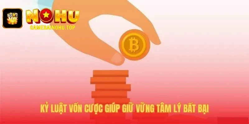 Kinh Nghiệm Nổ Hũ | 5 Bí Quyết Quản Lý Vốn Bất Bại Nohu 2 Kinh nghiệm nổ hũ về vốn là đặt ngưỡng chốt lời cắt lỗ